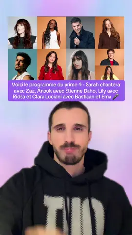 Voici le programme du prime 4 : Sarah chantera avec Zaz, Anouk avec Étienne Daho, Lily avec Ridsa et Clara Luciani avec Bastiaan et Ema 🎤#staracademy #onregardequoi 