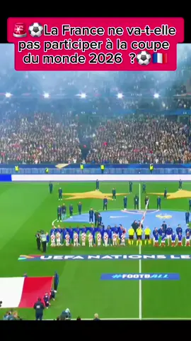 La France va rater la coupe du monde 2026. #tiktokfrance🇨🇵  #fifa #paris  #footballfrance #fff 