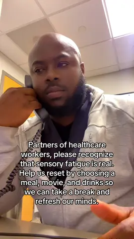 #creatorsearchinsight Partners of healthcare workers, please recognize that sensory fatigue is real. Help us reset by choosing a meal, movie, and drinks so we can take a break and refresh our minds.#nurse #fyp #viral #healthcare 
