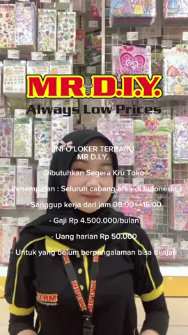 LOKER TERBARU MR DIY INDONESIA #mrdiyindonesia #mrdiy #loker #lowongankerja #lokerterbaru #fyp #foryou #foryoupage 