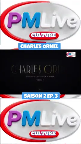 CHARLES ORNEL EPISODE 3