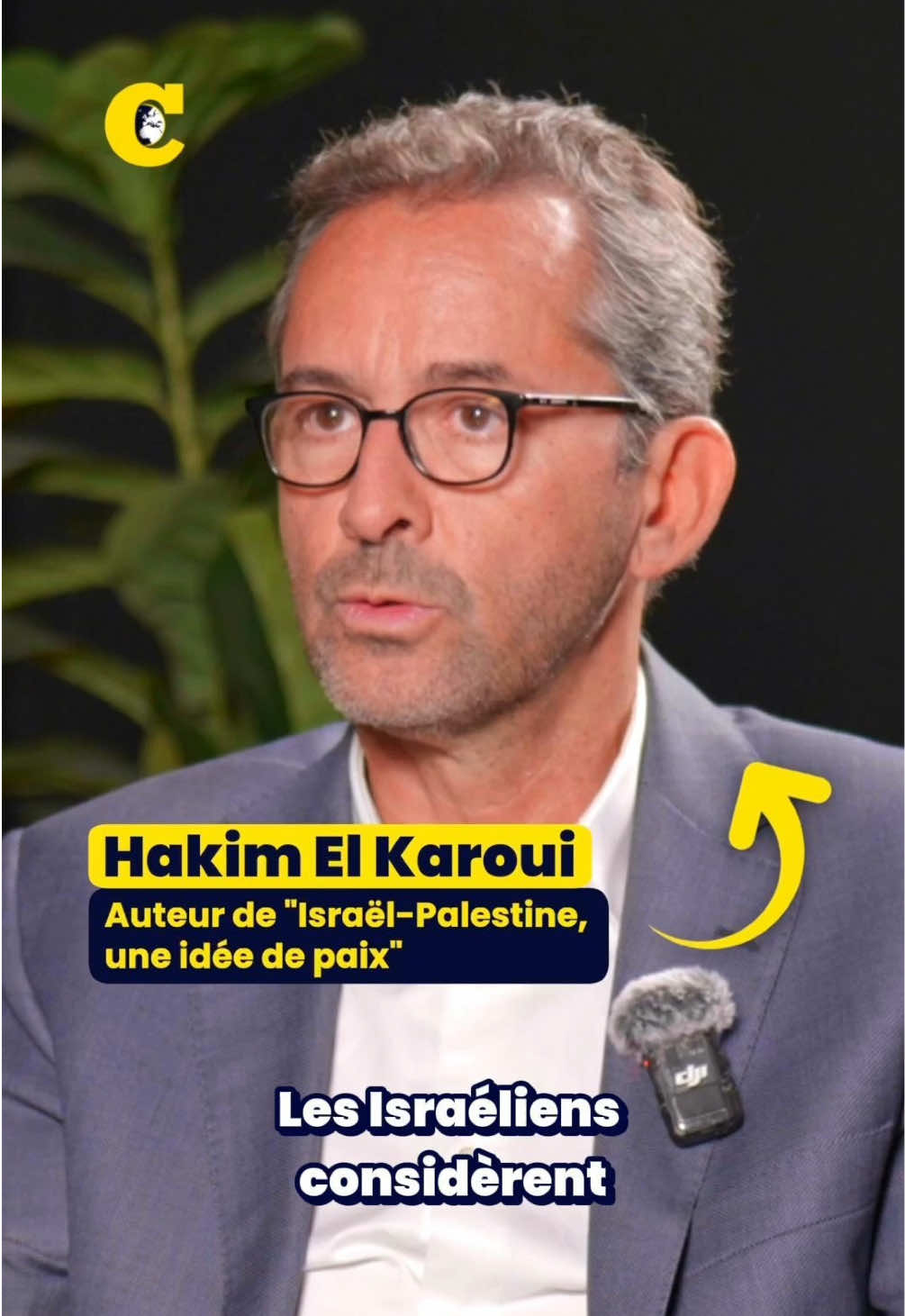 Quelle est la vision du monde d’Israël ? L’avis de Hakim El Karoui, auteur de « Israël-Palestine, une idée de paix » et président du Club 21e Siècle.