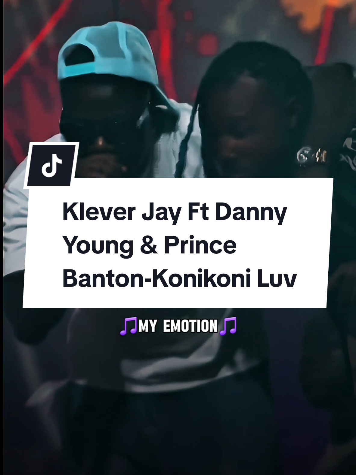 Klever Jay Ft Danny Young & Prince Banton-Konikoni Luv #konikoniluv #kleverjay #afrobeats #lyrics #oldschool 