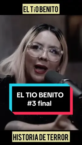 El tío Benito #historias #terror 