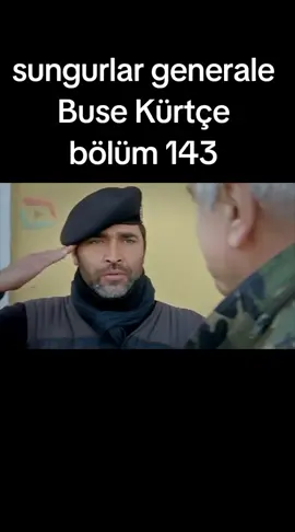 #bölüm143#sungurlar🎬🦅 #pyppppppppppppp generale Buse #1millionauditions #500k 