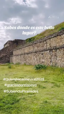 #quierohacermeviraleste2025 #piramidesdemontealbanoaxaca❤️ 