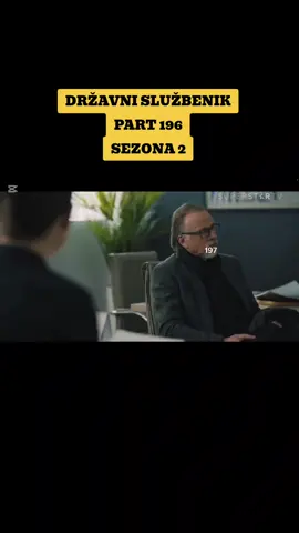 Državni službenik 2 sezona part 196 #serije #državnislužbenik #foryou #CapCut 