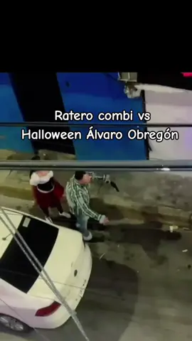 ratero combi vs Halloween Álvaro Obregón #alvaroobregon #halloweenmakeup #combi 