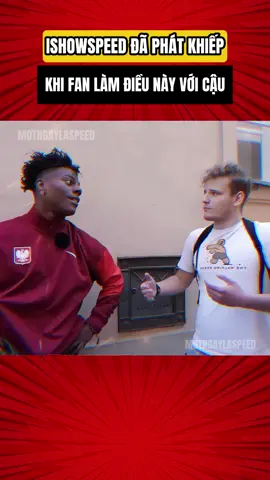 FAN GÌ KỲ QUÁ VẬY #motngaylaspeed #wspeed #ishowspeed #ishowspeedclipz #fyppp 