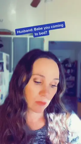 Looks like I am not coming to bed. #husbandwife #marriedlife #fyp 