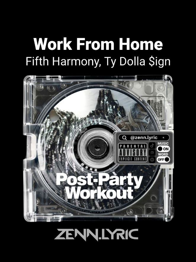 Work From Home 🎧💫 #zennslowed #mytypemusic #aesthetic #lyrics #fyp 