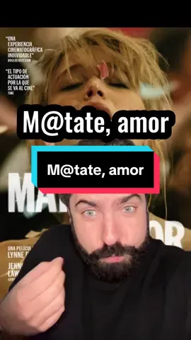 Mañana 6 de noviembre estrena en cines M@tate, amor. Y el trabajo de Jennifer Lawrence va a dar harto de qué hablar #mubi #publicidad @MUBI 