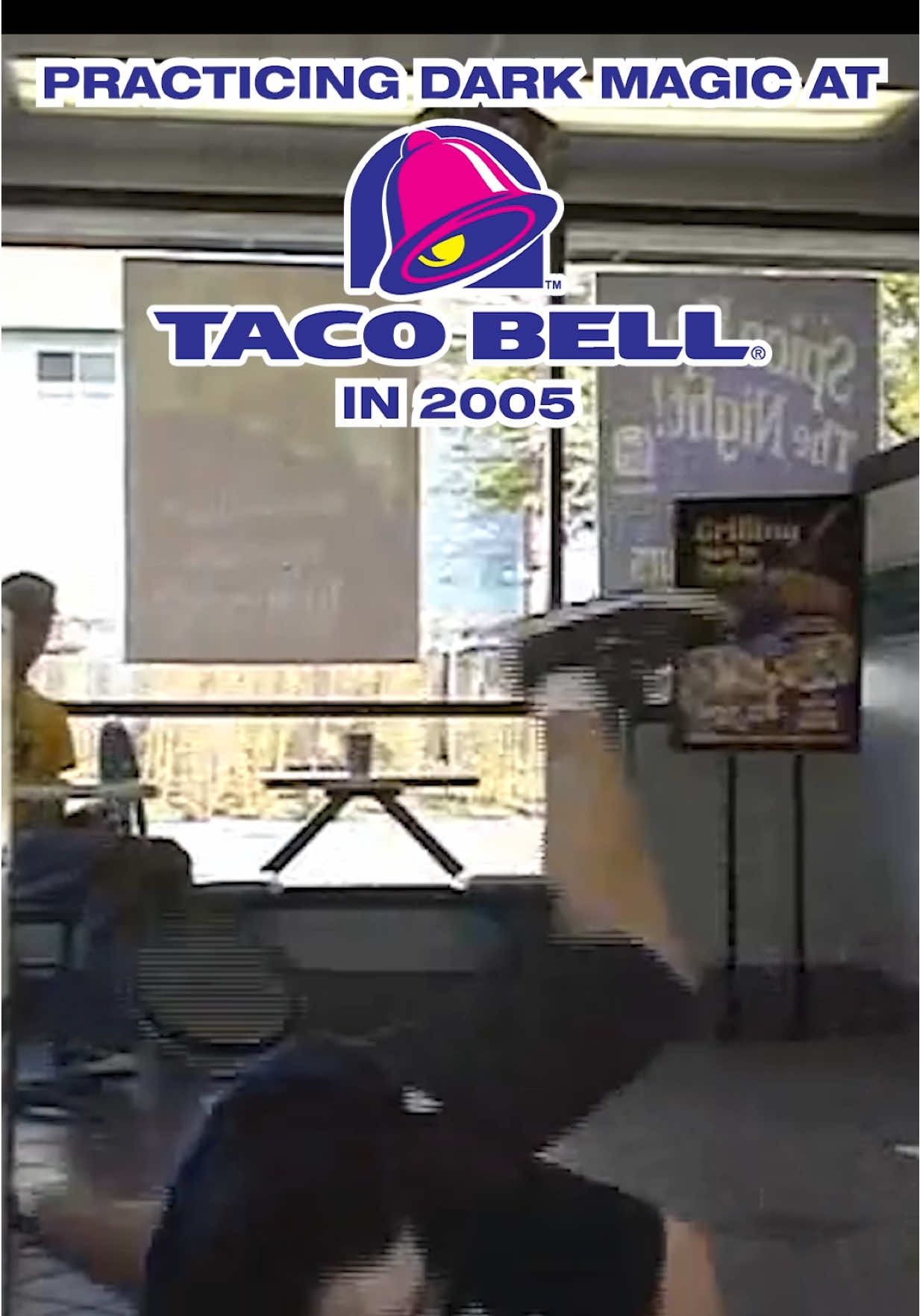 Performing Dark Magic at Taco Bell in 2005