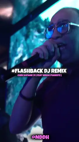 Voilà Extrait Rai Mix 2026 #Flashback Cheb Sofiane 31 | Feat Ninou Pianiste | Dj Remix 🔥🔥🔥🔥🔥 #NDDH #chebsofiane31 #LIVEIncentiveProgram #SideHustleLIVE 