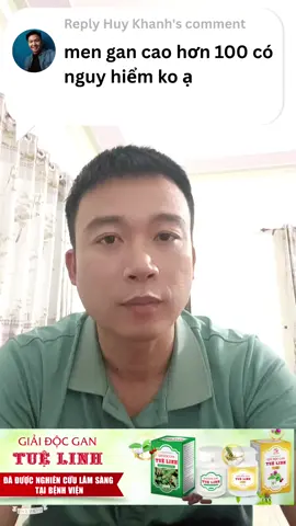 men gan cao trên 100 có nguy hiểm không?#gantuelinh #giaidocgantuelinh #giaidocgantuelinhplus #viemgan #benhgan 