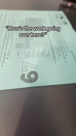 teach stop handing me a fricken packet yo I’m just tryna draw 67 🤣✌️#67 #school #pluh #relatable 