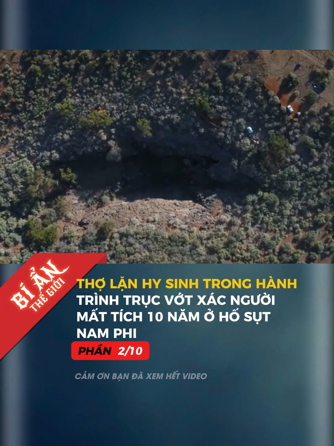 THỢ LẶN HY SINH TRONG HÀNH TRÌNH TRỤC VỚT XÁC NGƯỜI MẤT TÍCH 10 NĂM Ở HỐ SỤT NAM PHI (Phần 2/10)#learnontiktok #kienthucthuvi