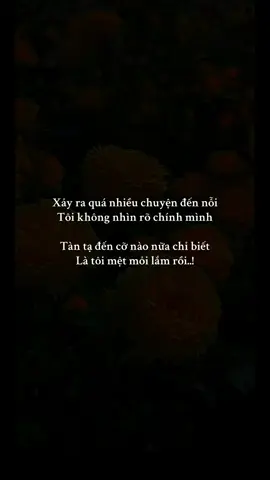 mệt mỏi lắm rồi #nhacbuontamtrang #tamtrang_camxuc #tamtrangbuon #nhacbuonchill 