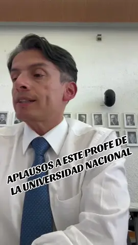 Este profe se le para duro a los zurdos de la Universidad Nacional 