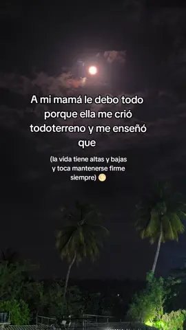 Gracias por tanto Ma' te amo ❣️#noches #luna 