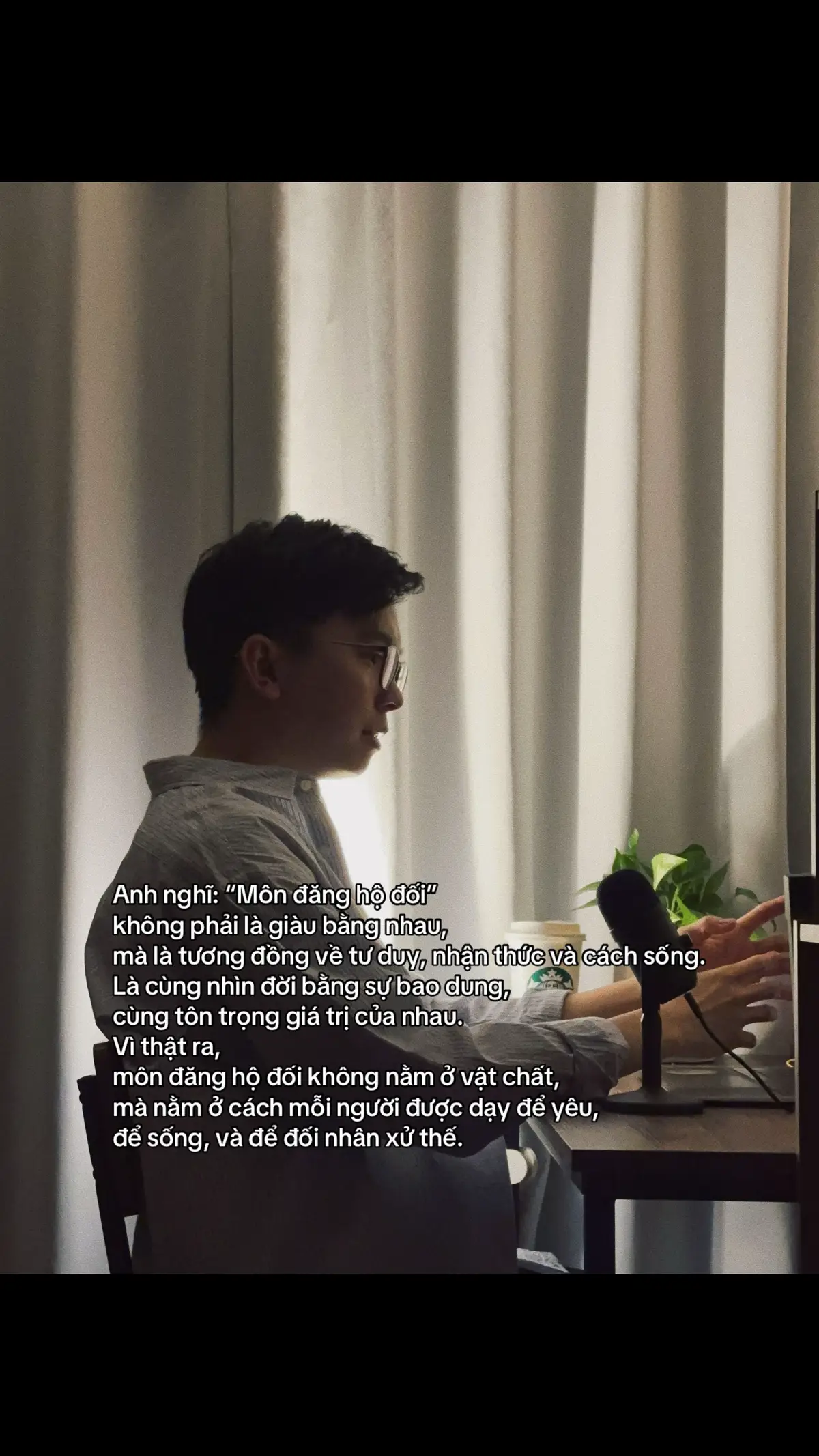 Vì giàu có chỉ khiến ta sống thoải mái,còn cùng giá trị mới khiến ta đi cùng lâu.