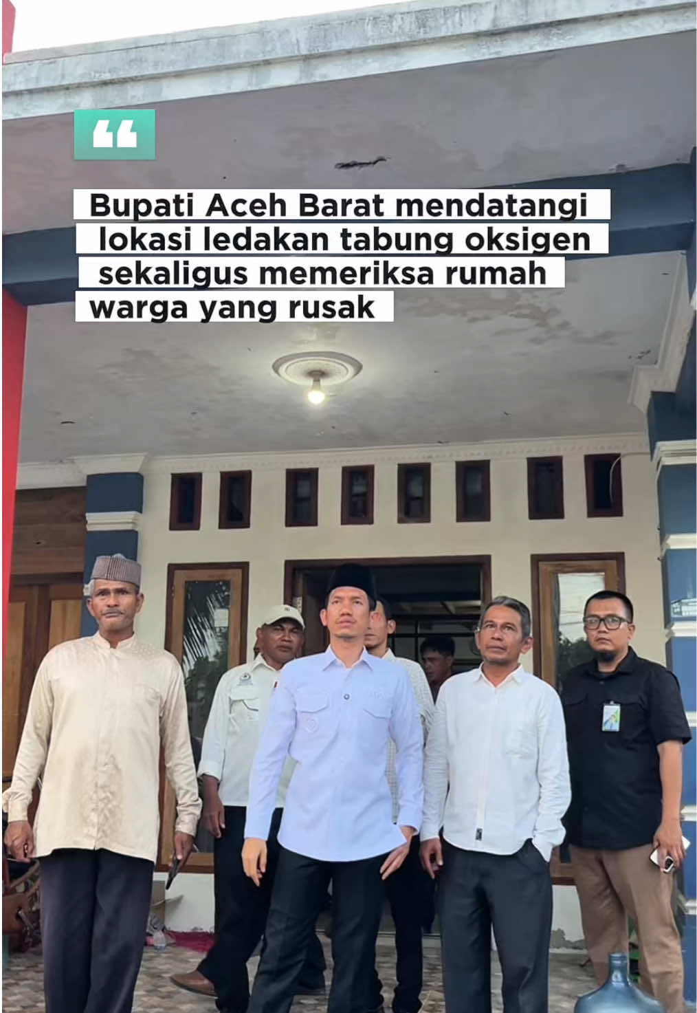 Bupati Aceh Barat meninjau tempat kejadian pasca ledakan tabung oksigen di Gampa, Kec. Johan Pahlawan, sekaligus melihat dan memeriksa kerusakan yang dialami rumah-rumah warga. #ledakanTabungOksigen #AcehBarat #Gampa #bupatiacehbarat #TinjauanBupati