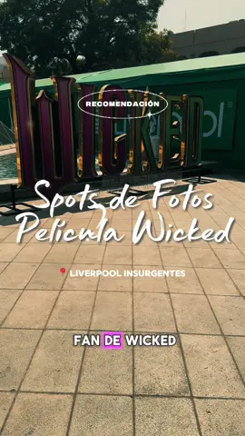 💚✨ Sentí que estaba dentro de Oz 🪄  Conoce el mundo de Wicked en Liverpool Insurgentes Sur — y lo mejor: ¡es gratis! 🧹 #Wicked #WickedMx #Liverpool #Elphaba #Glinda 
