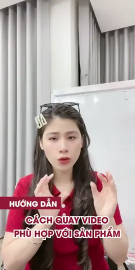 Hướng dẫn cách quay video phù hợp với sản phẩm #affiliate #huyentranguytin18 #xuhuongtiktok 