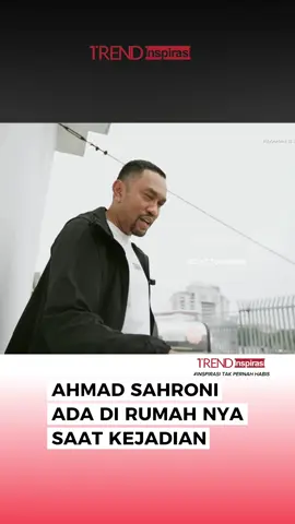 Saat kejadian di rumahnya Ahmad Sahroni sempat ketemu beberapa orang tapi lolos dan mencoba menyelamatkan diri dari atap rumah sampai akhirnya meminta pertolongan kepada tetangganya #trendinspirasi #trend #promomakanharian #viral #fyp 