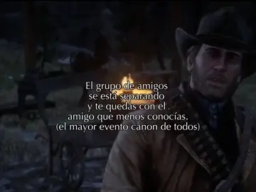 Un evento canónico. . . ? #reddeadredemption2 #friends #yo #grupodeamigos #meidentifico 