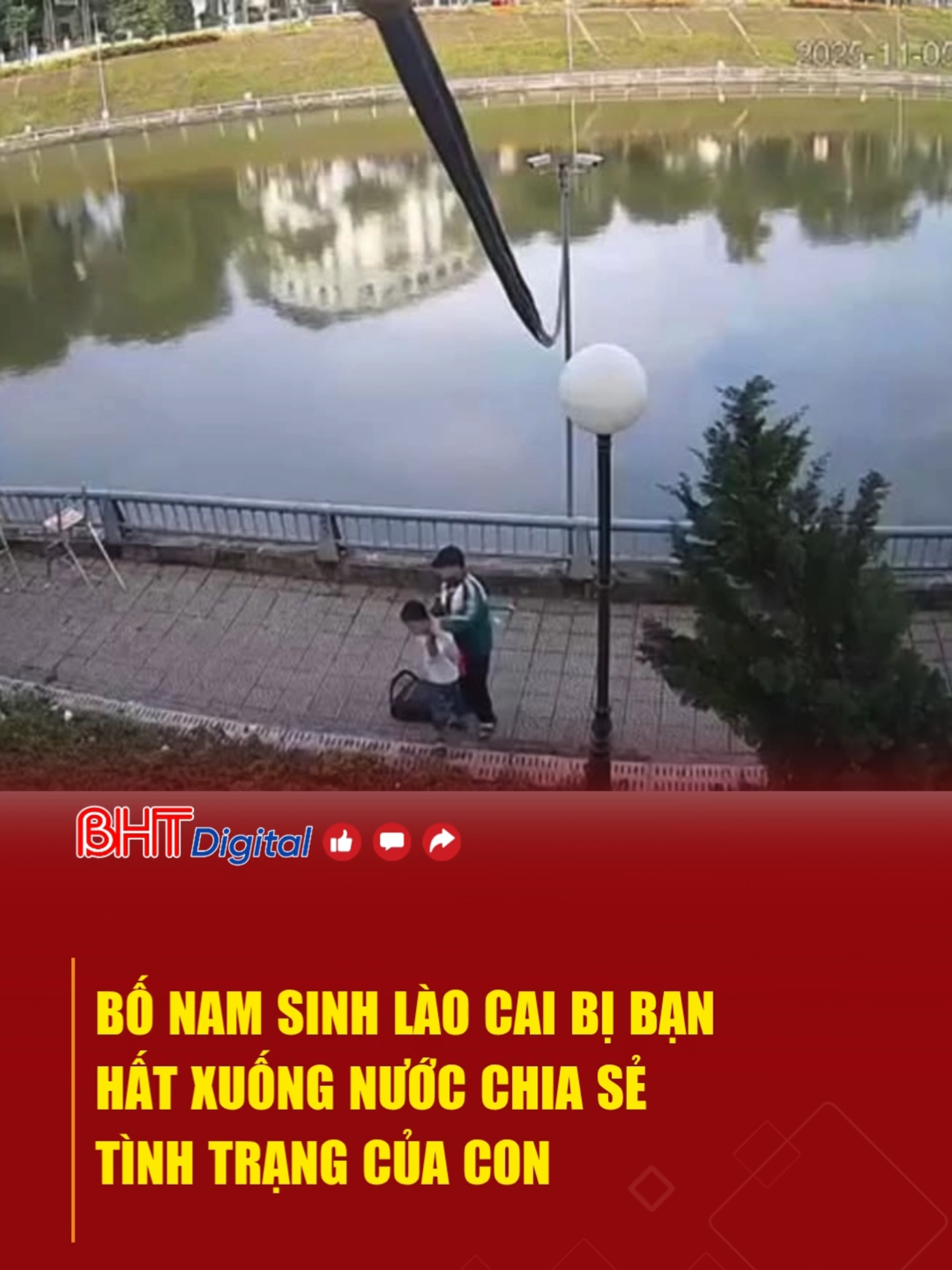 Bố nam sinh Lào Cai bị bạn hất xuống nước chia sẻ tình trạng của con #tiktokviral #trending #tintuc24h #tinnong #tinmoi #socialnews #laocai #danhban #dambancunglop #thabanxuongho #baoluchocduong