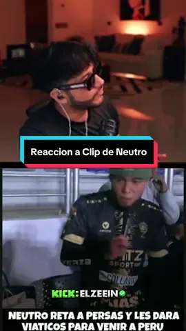 Zein reacciona a Clip de Neutro #zein #elzeein #neutro #neutroyt #persas FC