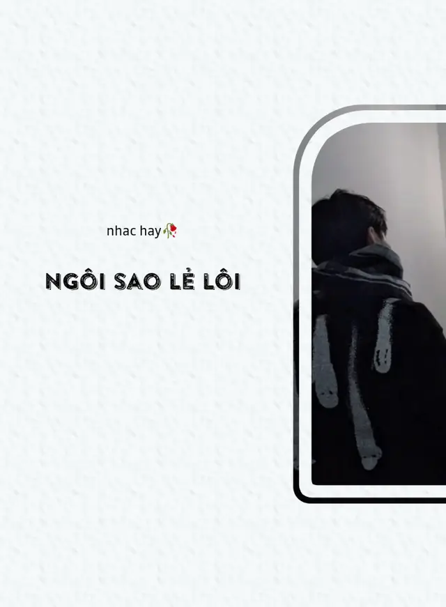 Ngôi sao lẻ lôi | #nhac #viral #nhacnaychillphet #nhachay #xuhuongtiktok #nhachaymoingay