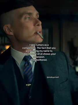 stay bothered #thomasshelby 