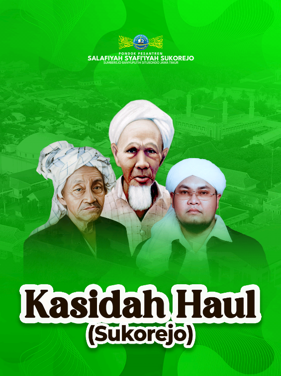 Kasidah Haul (Sukorejo) [Lirik Video] #pesantrensukorejo #haulmajemuk #s3tv 