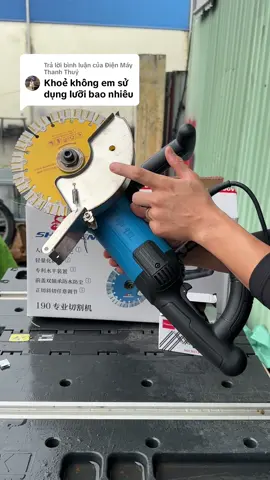 Trả lời @Điện Máy Thanh Thuý  máy cắt rãnh 190Mm nội địa chất lượng