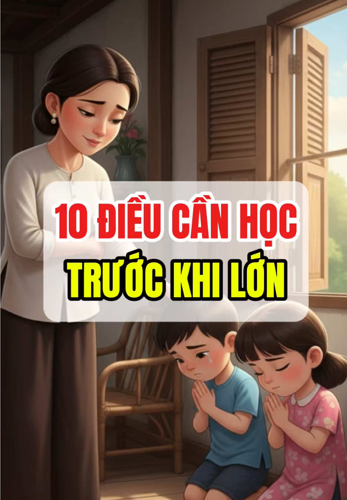 Bài học quý giá giúp con lớn lên từng ngày #nuoiconthanhcong #hatgionglamnguoi #dayconkhonlon #donghanhcungcon #daycontuduy 