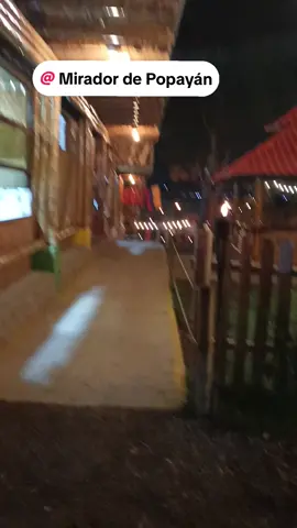#miradordepopayan #