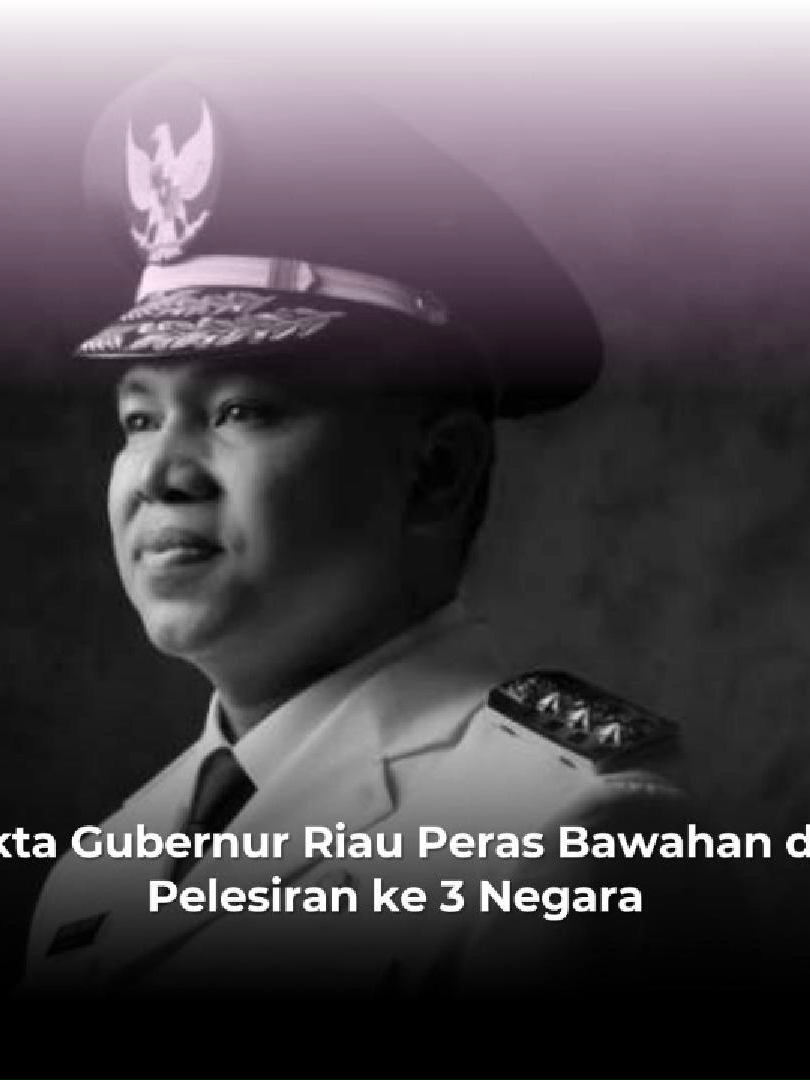 6 Fakta Gubernur Riau Peras Bawahan demi Pelesiran ke 3 Negara Gubernur Riau Abdul Wahid resmi ditetapkan sebagai tersangka kasus dugaan pemerasan. #Gubernur #Riau #kpk #ott #abdulwahid #fyp