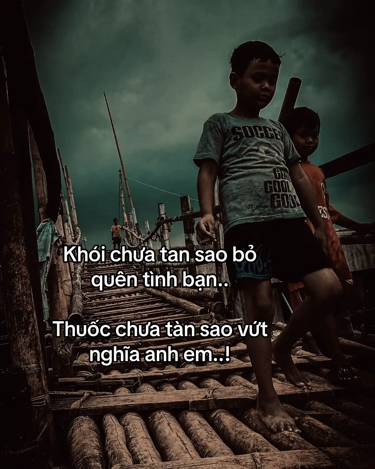 Phần 96 | 烟雾还没有散去，为什么要忘记友谊..药还没死，为什么要把它扔掉，兄弟们..！#stt #tamtrang #xphuong07 #sttdoi #anhem 