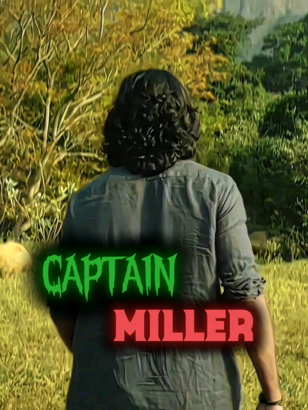 CAPTAIN MILLER 🔥✨ . . . #foryou #edit #LEO #dhanush #movie 