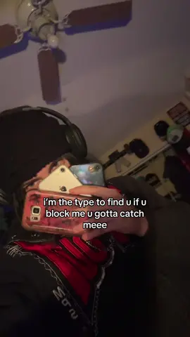 u have GOT to catch me #foryoupage #catchme #phones #blocked #fyp 