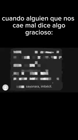 KAJSKABSSKSJSJ sin nada más que decir...sayonara imbécil...#CapCut #fyp #lee_lili #parati #foryou 