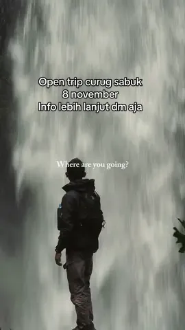 Kita buka open trip curug sabuk ya untuk tanggal 8 november, info lebih lanjut boleh dm 🫶 #tukangulin #sumedang #curug #jabar #sumedanghits 