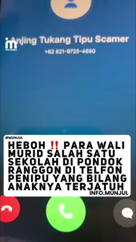 Heboh ‼️ Beberapa wali murid di salah satu sekolah sekitar Pondok Ranggon, Cipayung, Jakarta Timur hari ini Kamis (06/11/25) mendapatkan telfon dari scammer atau penipu.  Modusnya yaitu menyebutkan bahwa anak dari wali murid ini kecelakaan dan di bawa ke RS. Padahal banyak dari wali murid yang bilang pada saat ditelfon anaknya sedang ada disampingnya.  Beruntung, tidak ada korban yang sampai percaya dan melakukan transfer uang ke pelaku. Wali murid berharap polisi dapat menyelidiki kasus ini agar tidak ada korban yang tertipu.  Nomor para pelaku:  082197254673 082318505110 082197254650 📹: istimewa #infomunjul #munjul #pondokranggon #penipuan #folkcibubur 