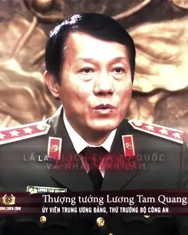 “ Lấy lợi ích của Tổ Quốc và nhân dân làm lý tưởng… “ - Đại Tướng Lương Tam Quang - Bộ trưởng Bộ Công An #daituongluongtamquang #luongtamquang #vietnam #dangcongsanvietnam #viral 