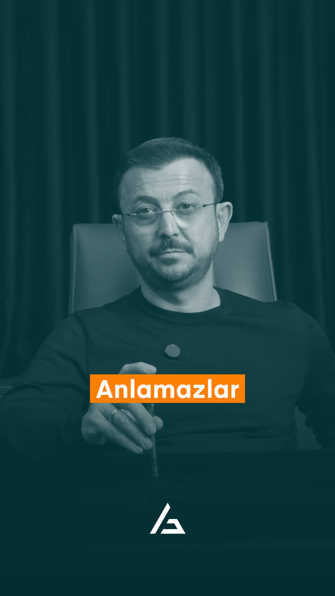 🟠Anlamazlar…