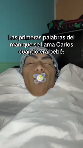 #humor #pov #nombres #primeraspalabras #carlos 
