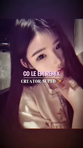 PHẦN 1500 | CÓ LẼ EM. #CapCut #tolasuplo✨ #nhachaymoingay #capcut2025 