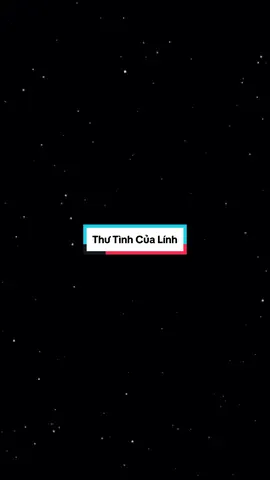 Thư tình của lính 💕  #thutinhcualinh #yeu 